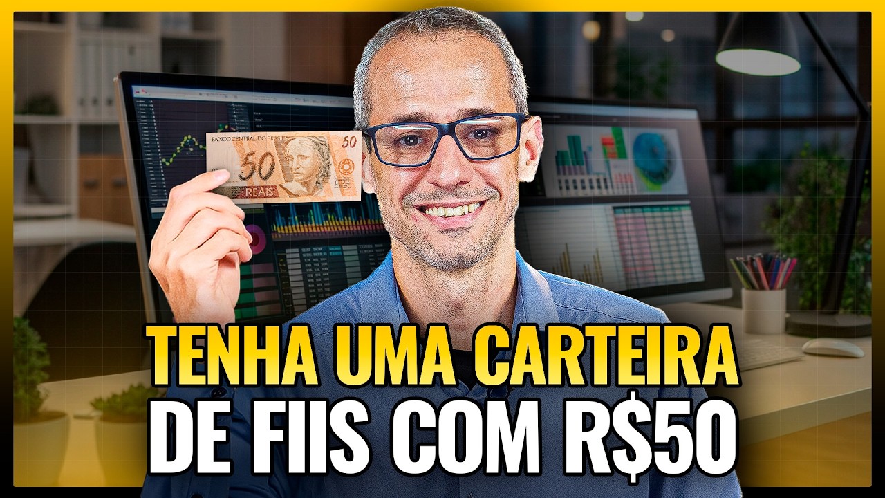 COMO MONTAR UMA CARTEIRA DE FIIS COM R$50 – NA PRÁTICA com ATIVOS SELECIONADOS