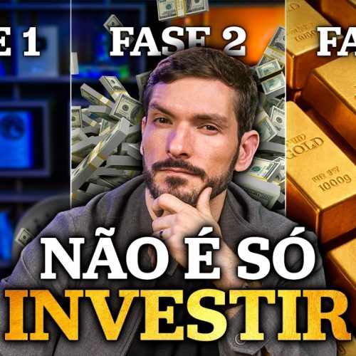 COMO FAZER O DINHEIRO CRESCER? | 3 fases para a construção patrimonial