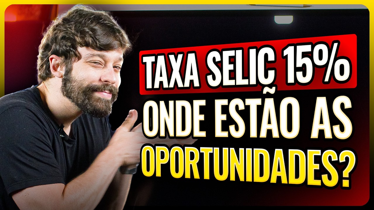 Taxa Selic 15% – Eleições, crise fiscal e tudo que vai impactar os juros em 2026, e o seu dinheiro