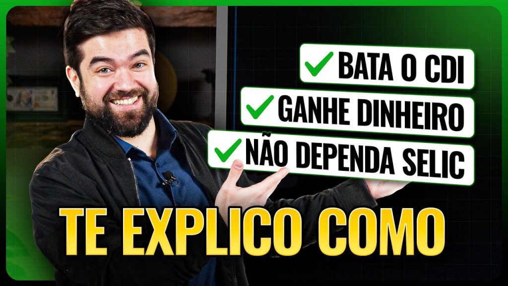 INVESTIMENTOS QUE BATEM O CDI PARA FICAR RICO SEM DEPENDER DA TAXA SELIC