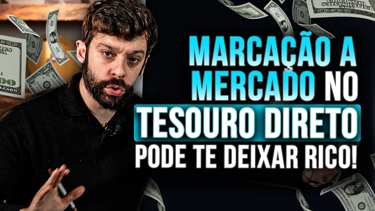 Marcação a mercado no Tesouro Direto – Fique rico com IPCA+, PRÉ e RENDA+