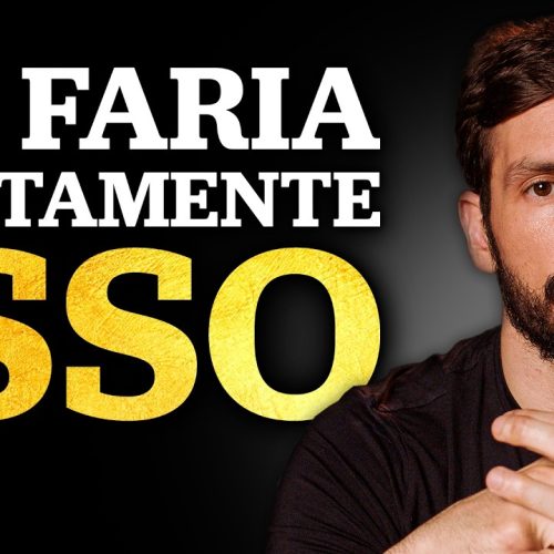 O QUE EU FARIA PARA FICAR MILIONÁRIO COMEÇANDO EM 2026?