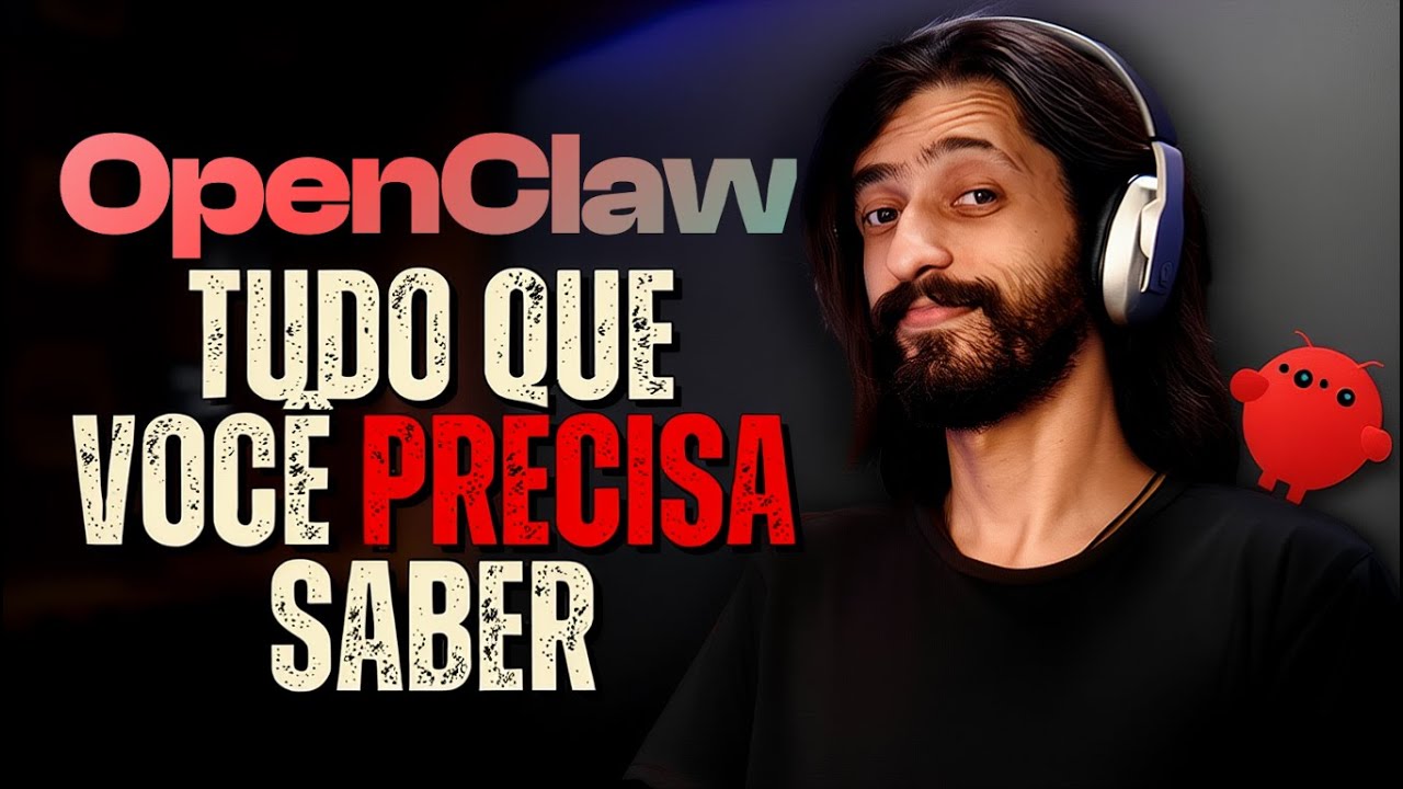OpenClaw: O Guia Completo para Criar Agentes de IA em 2026